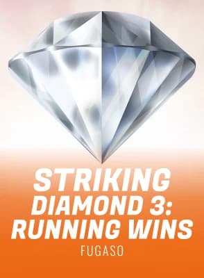 Striking Diamond 3: Running Wins™