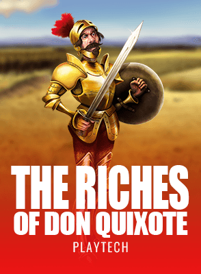 The Riches of Don Quixote
