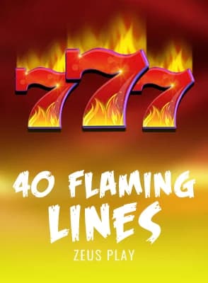 40 Flaming Lines