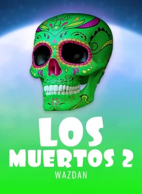 Los Muertos 2