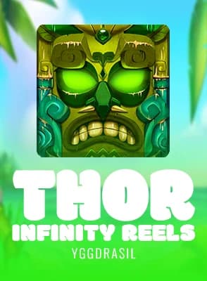Thor Infinity Reels
