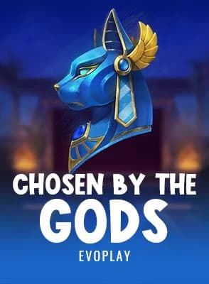 Chosen by the Gods