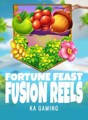 Fortune Feast Fusion Reels