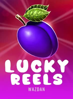 Lucky Reels™