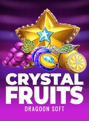 Crystal Fruits