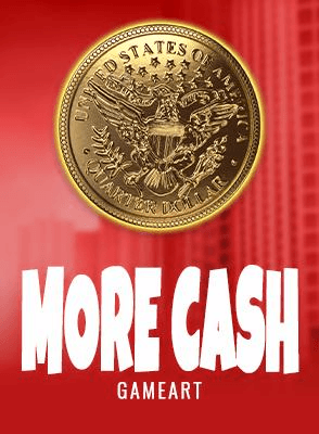 More Cash