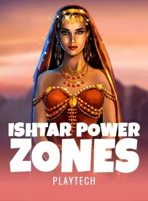 Power Zones: Ishtar
