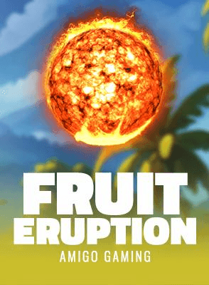Fruit Eruption