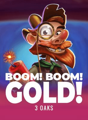 Boom! Boom! Gold!