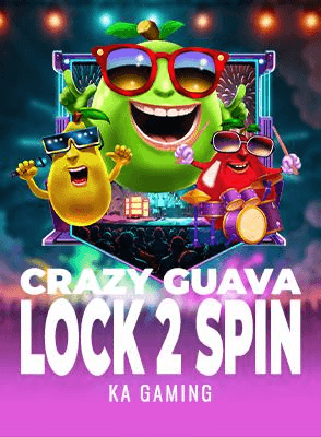 Crazy Guava Lock 2 Spin