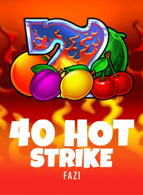 40 Hot Strike