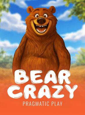 Bear Crazy