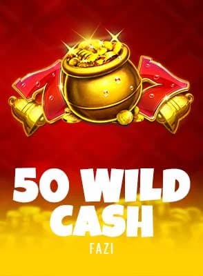 50 Wild Cash