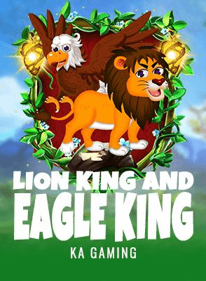 Lion King and Eagle King