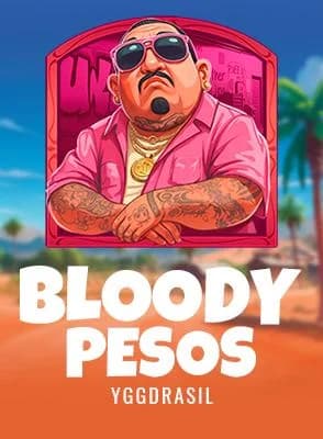 Bloody Pesos