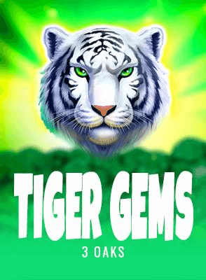 Tiger Gems