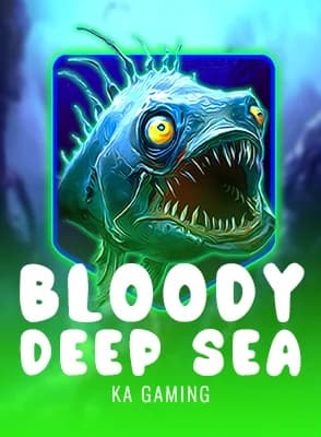 Bloody Deep Sea