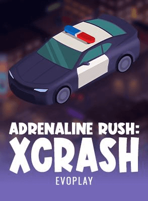 Adrenaline Rush: XCrash