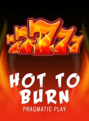Hot to Burn