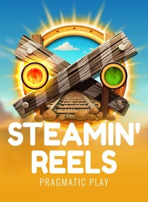 Steamin' Reels