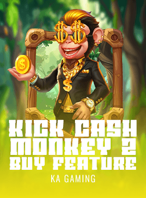 Kick Cash Monkey 2 Buy Feature