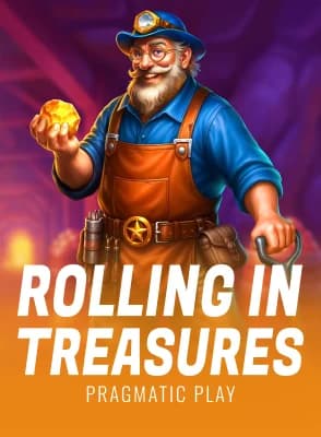 Rolling in Treasures