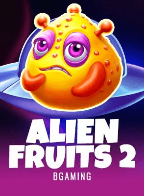 Alien Fruits 2