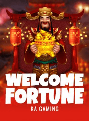 Welcome Fortune