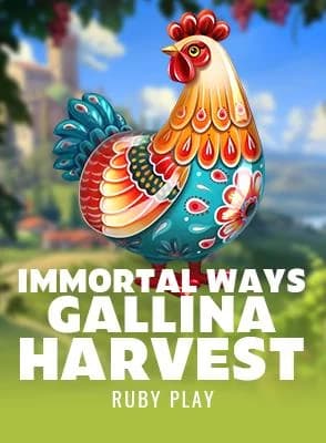 Immortal Ways Gallina Harvest