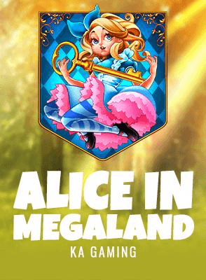 Alice in MegaLand