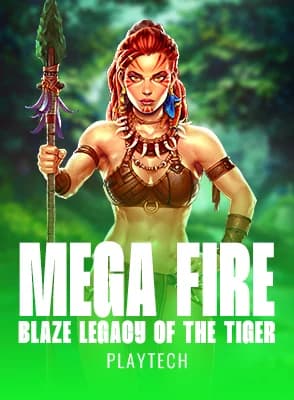 Mega Fire Blaze: Legacy of the Tiger