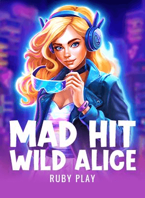 Mad Hit Wild Alice