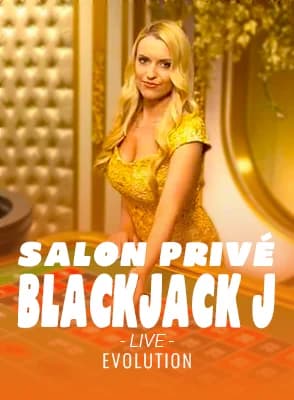 Salon Privé Blackjack J
