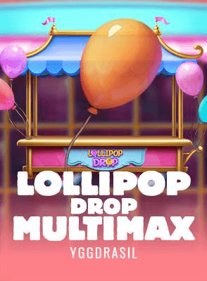 Lollipop Drop MultiMax