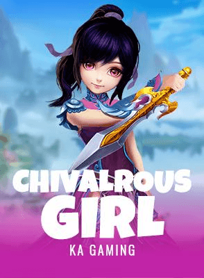 Chivalrous Girl