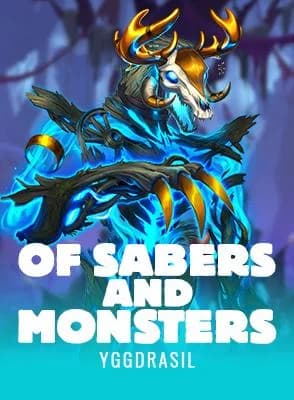 Of Sabers and Monsters