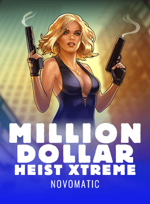 Million Dollar Heist Xtreme