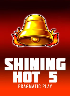 Shining Hot 5