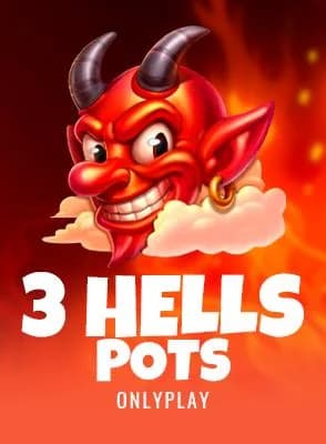 3 Hells Pots