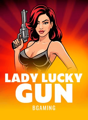 Lady Lucky Gun