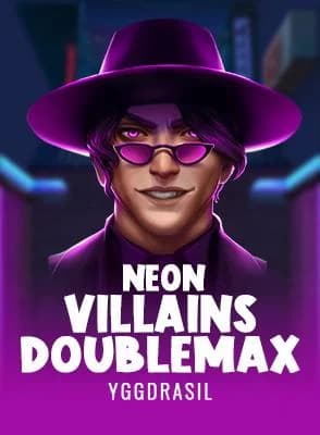 Neon Villains DoubleMax