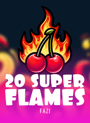20 Super Flames