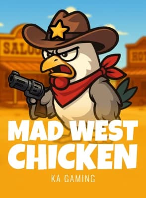 Mad West Chicken