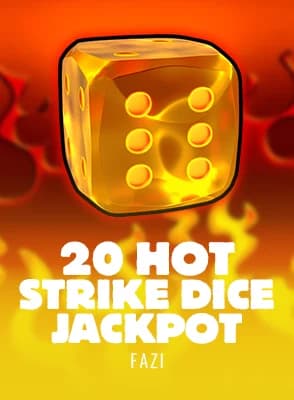 20 Hot Strike Dice Jackpot