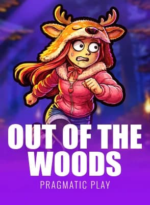 Out of the Woods