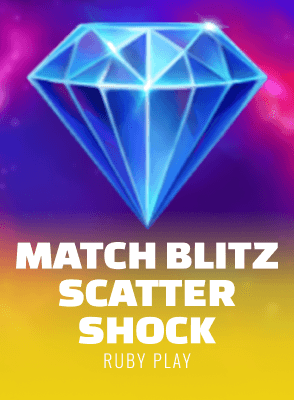 Match Blitz Scatter Shock
