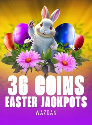 36 Coins Easter Jackpots