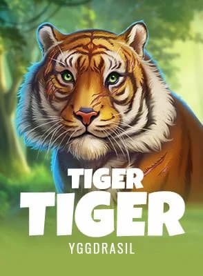 Tiger Tiger