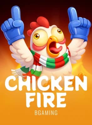 Chicken Fire