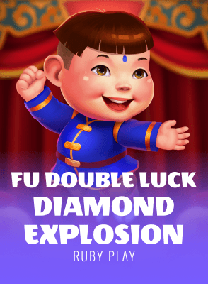 Fu Double Luck Diamond Explosion